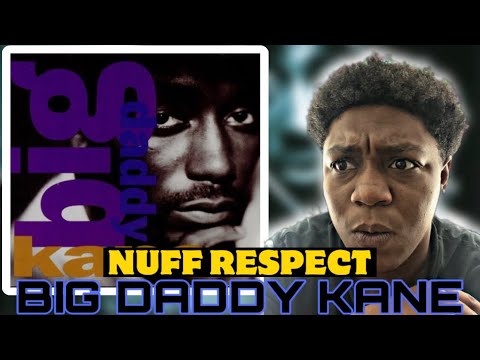 Big Daddy Kane - Nuff Respect | REACTION