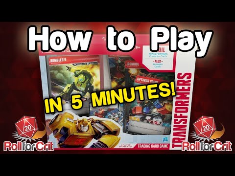 How to Play Transformers TCG | Roll For Crit