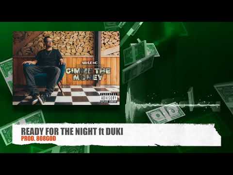 1 - NahueMC - Ready for the night Ft Duki