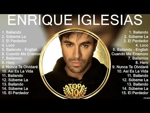 Enrique Iglesias Mix 2024 -   Enrique Iglesias Álbum Completo 2024 -   Enrique Iglesias Sus Mejores