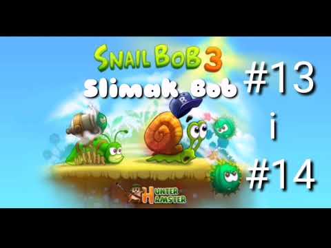 Ślimak Bob 3 (Snail Bob 3 ) #13 i #14 etap mojej przygody (dla dzieci)
