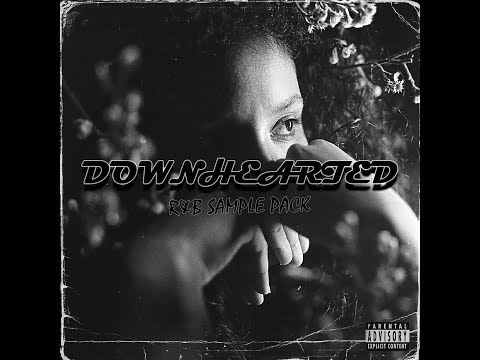 (Free) R&B LOOP KIT / TRAPSOUL SAMPLE PACK 2021 "Downhearted 2" / RNB, Drake, Tory Lanez, Soulful