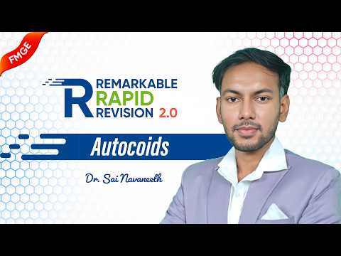 14. Autocoids 💊 Pharmacology Rapid Revision 2.0 for NEET-PG & FMGE