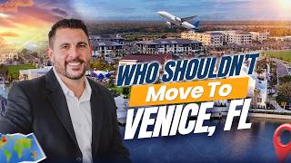 Who Venice, FL is Not For
