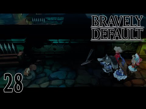 Bravely Default 【Undub】 ~ Part 28