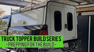 PREP a Used Truck Topper for the Ultimate Truck Bed Camper -Truck Cap Build Series EP. 1