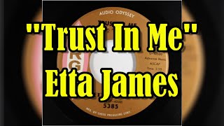 &quot;Trust In Me&quot; - Etta James (lyrics)