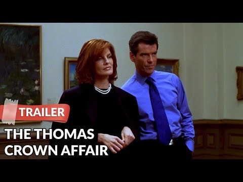 The Thomas Crown Affair (1999) Trailer | Pierce Brosnan | Rene Russo