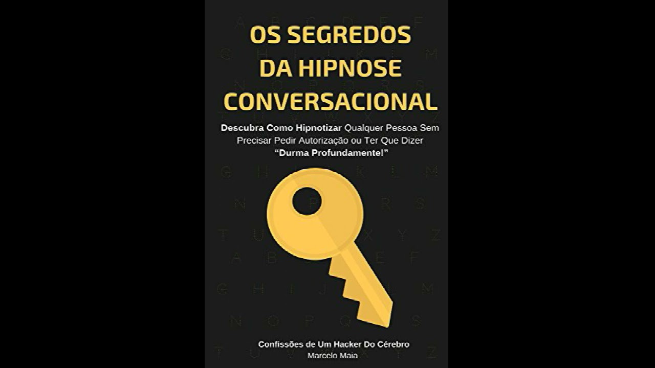 Hipnose Conversacional - Marcelo Maia
