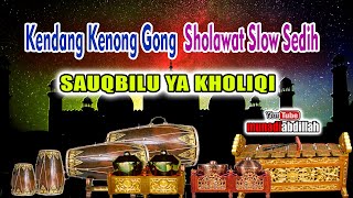 Download lagu SHOLAWAT VERSI KENDANG KENONG GONG || REMIXER TERBARU || SAUQBILU Y AKHALIQI || BASS KALEM GLEERR mp3 Download lagu SHOLAWAT VERSI KENDANG KENONG GONG || REMIXER TERBARU || SAUQBILU Y AKHALIQI || BASS KALEM GLEERR mp3