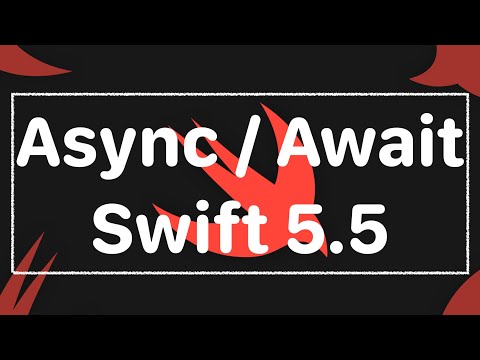 iOS: Async/Await Swift 5.5