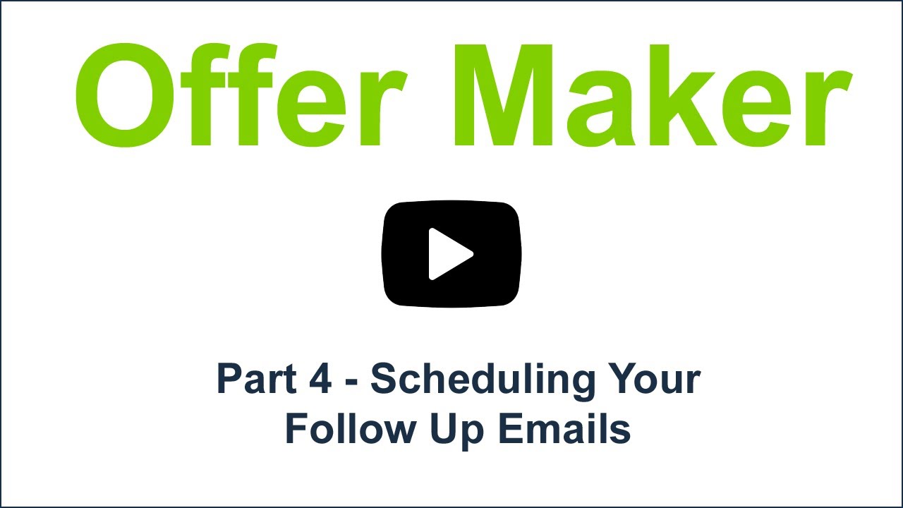 Scheduling Your Follow Up Emails