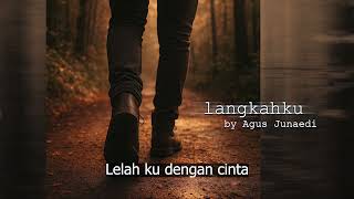 Download lagu Agus Junaedi Title Langkahku ( Karaoke Version ) mp3 Download lagu Agus Junaedi Title Langkahku ( Karaoke Version ) mp3