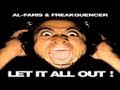 Al-Faris & Freakquencer - Let It All Out ...