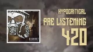 SICKRET - 420 (Hypocritical album preview #3)