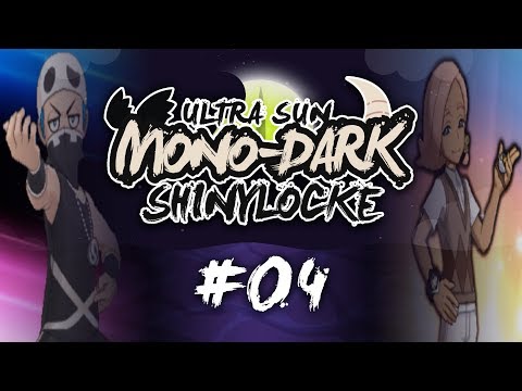 Pokémon Ultra Sun MonoDark Shiny Locke - Episode #04 "TEAM NUMBSKULL APPEARS"