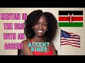 KENYANS IN USA; HAVING A KENYAN ACCENT IN USA| KENYAN YOUTUBER