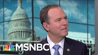 Can Michael Flynn Be Trusted? Congressman Adam Schiff Isn't So Sure | Morning Joe | MSNBC