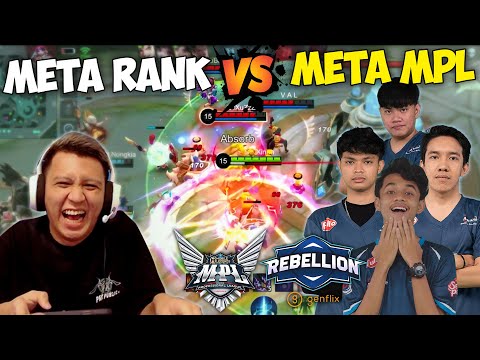 MELAWAN META MPL DENGAN META RANK !! KETEMU REBELLION GENFLIX SEKALIGUS COACHNYA !!