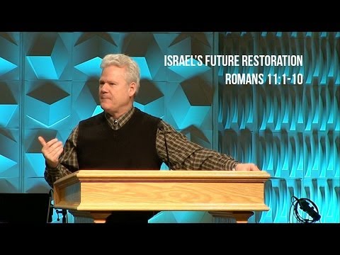 Romanos 11:1-10, La futura restauración de Israel