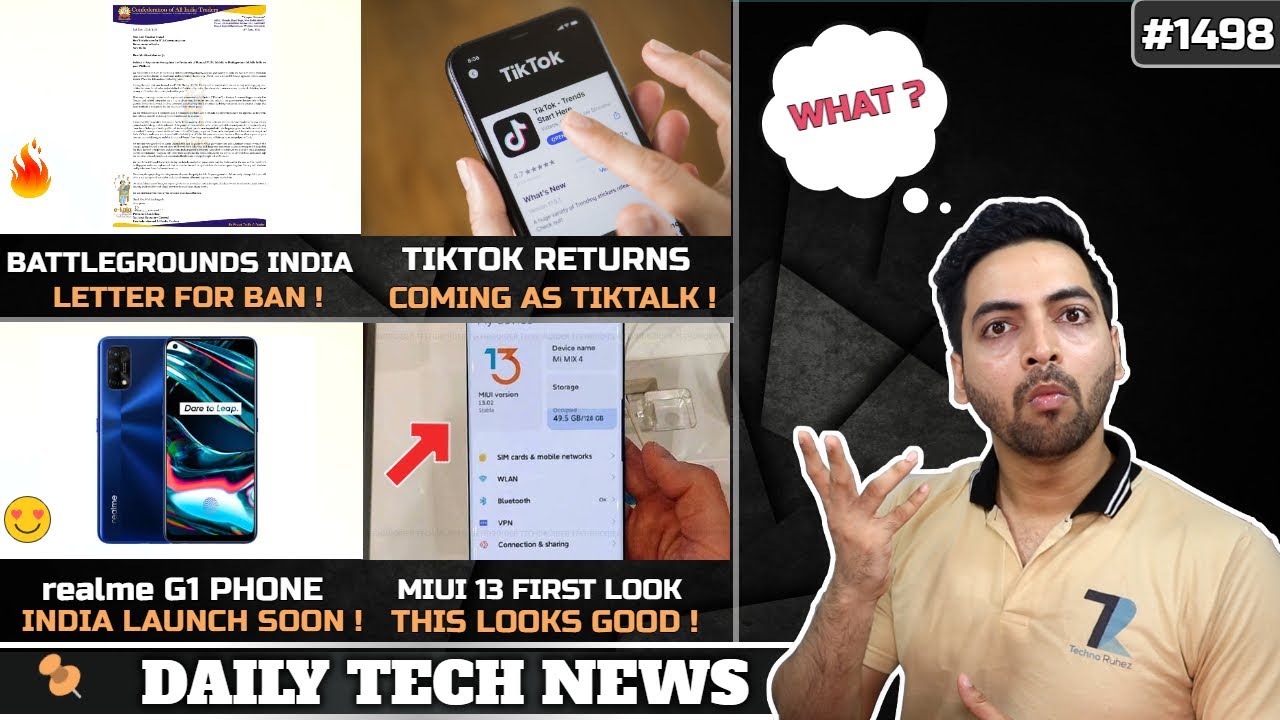 BGMI Ban Letter India,realme G1 India,Mi TV 6,MIUI 13 First Look,Tiktok Comeback as TikTalk,M32