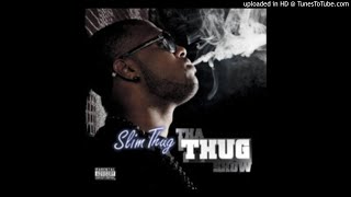 Slim Thug - Neighbourhood Supa Stars (Co-Starring Nipsey Hussle And Yo Gotti)