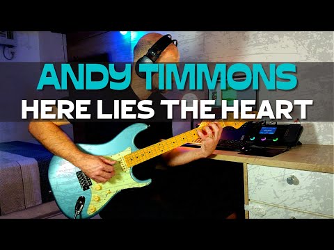 Andy Timmons - Here Lies The Heart | Guitar Cover | Hotone Ampero One | Tagima TG530