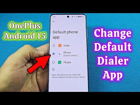 How to change default dialer app for OnePlus phone Android 15