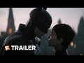 The Batman Trailer - The Bat and The Cat (2022) | Movieclips Trailers