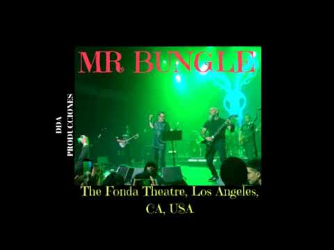 MR. BUNGLE - Los Angeles - 2020.02.05 - FULL SHOW - REMASTERED