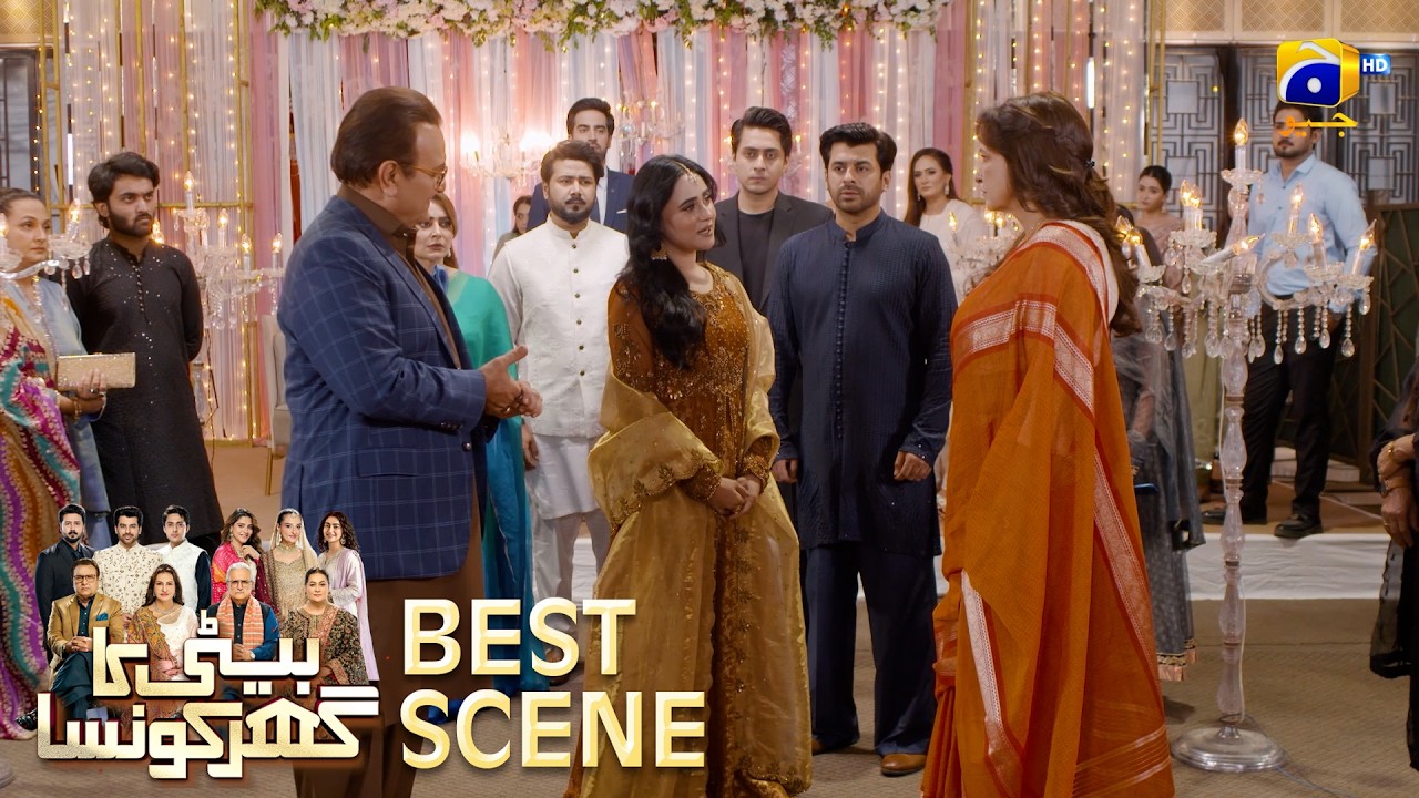 Beti Ka Ghar Konsa EP 40 | 𝐁𝐞𝐬𝐭 𝐒𝐜𝐞𝐧𝐞 𝟎𝟑 | Humayoun Ashraf - Momal Sheikh - Ali Abbas | HAL PAL GEO