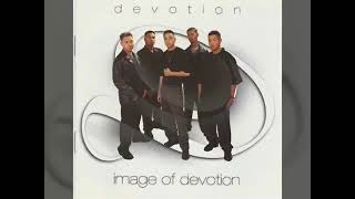 Devotion - Girl It&#39;s You