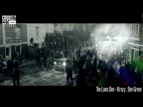 The Lions Den - Krazy & Dee Green