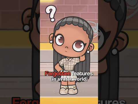 Forgotten features IN avatar world! 😞 #avatarworld #shorts