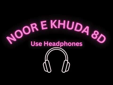 Noor E Khuda (8D Audio) From My Name is Khan - Adnan Sami, Shankar Mahadevan, Shreya Ghoshal