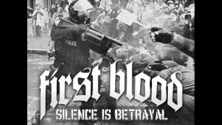 First Blood - Silence Is Betrayal [Full Album]