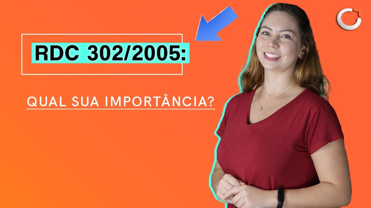 RDC 302/2005: QUAL SUA IMPORTÂNCIA PARA OS LABORATÓRIOS?