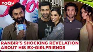 Ranbir Kapoor's SHOCKING revelation about his ex-girlfriends at Tu Jhoothi Main Makkaar event