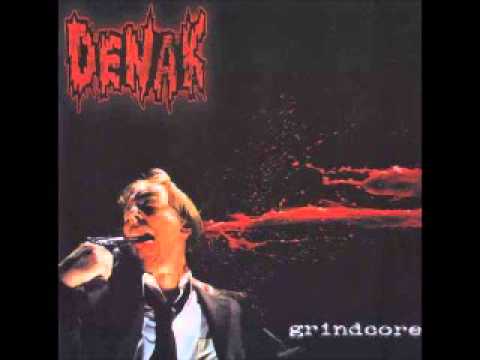 DENAK - GrindCore LP ( FULL )