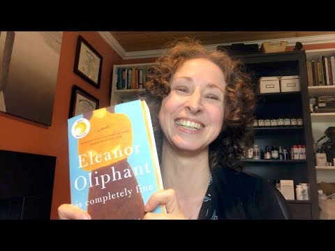 Trauma, empathy, isolation + healing in Eleanor Oliphant is Completely Fine by Gail Honeyman