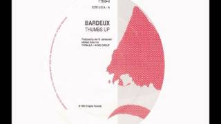 Bardeux - Thumbs Up (Westside Radio Mix)
