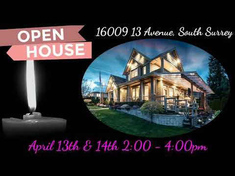 OPEN HOUSE 16009 13 Avenue Surrey BC Cindy Russell REMAX