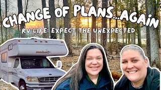 WHEN RV LIFE FORCES YOU TO IMPROVISE ON THE FLY | UNEXPECTED DETOUR: OUR PLANS FLIPPED OVERNIGHT