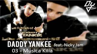 Daddy Yankee Feat. Nicky Jam - Música Killa - Los Homerun-es
