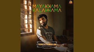 Download lagu Mayakkama Kalakkama... mp3