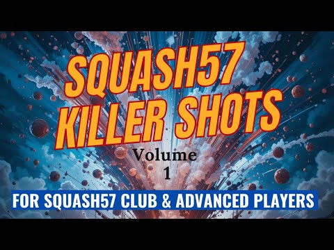 Squash57 (Racketball) - Advanced shots (1), adding variety to your play