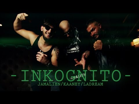 Jamalien/Kaaney/LaDream - INKOGNITO  prod. by Phat Crispy (2015)
