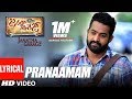 Janatha Garage Songs Pranaamam Lyrical Video Song Jr NTR Samantha Nithya Menen DSP