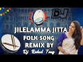 Jilelamma Jitta Telugu Folk Song Remix By Dj Rahul Tmg ND Dj Rohith Tmg