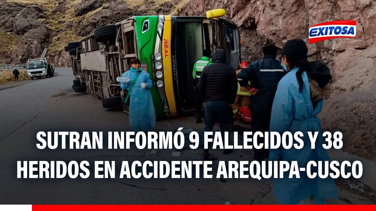 🔴🔵 Tragedia en Arequipa-Cusco: Al menos 9 fallecidos y 38 heridos deja volcadura de bus